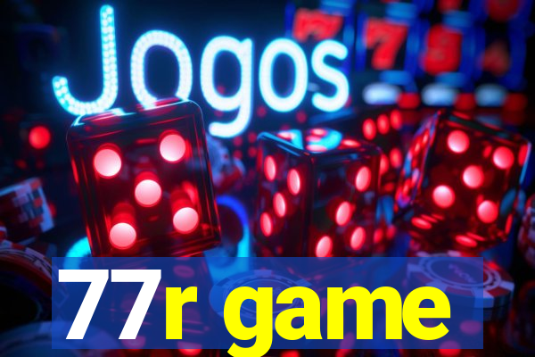 77r game